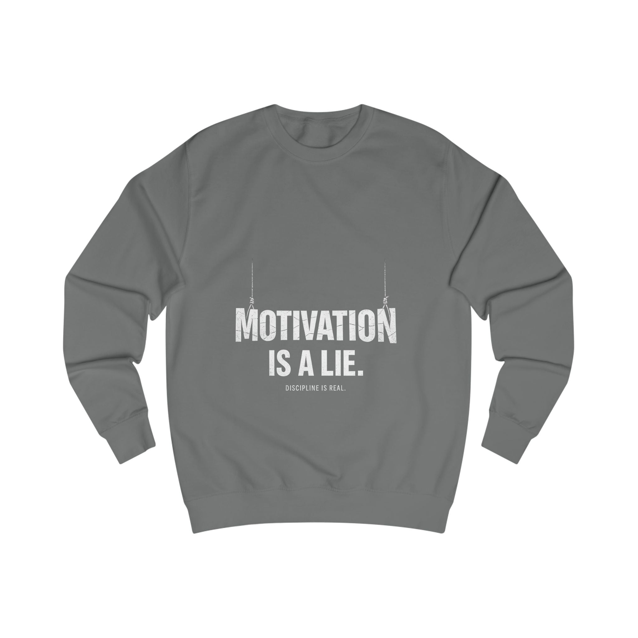 Motivation Is A Lie Sweatshirt — Dark Minimal Graphic Crewneck for Skeptics & Gym Humor