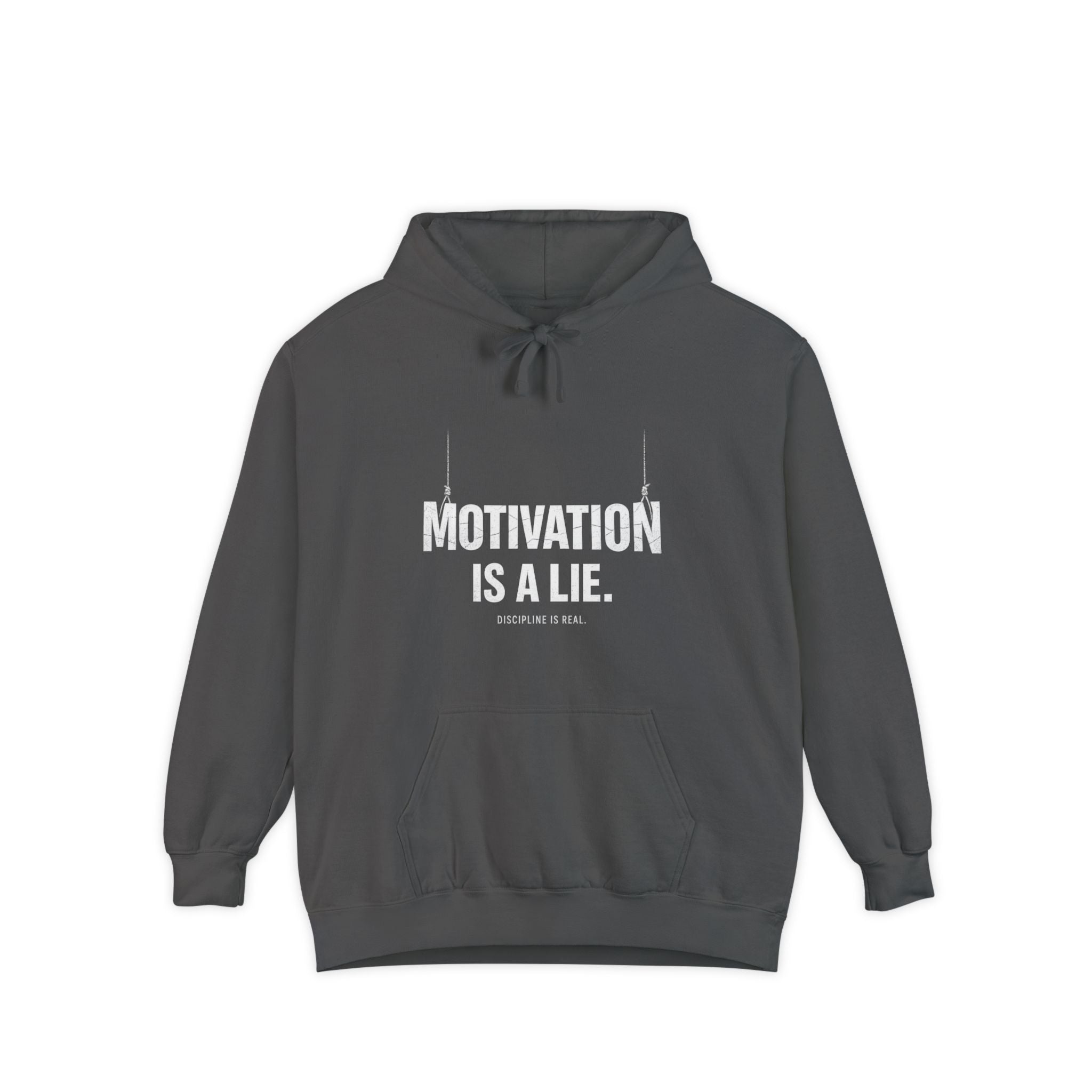 Motivation Is a Lie Hoodie — Dark Garment-Dyed Statement Sweatshirt