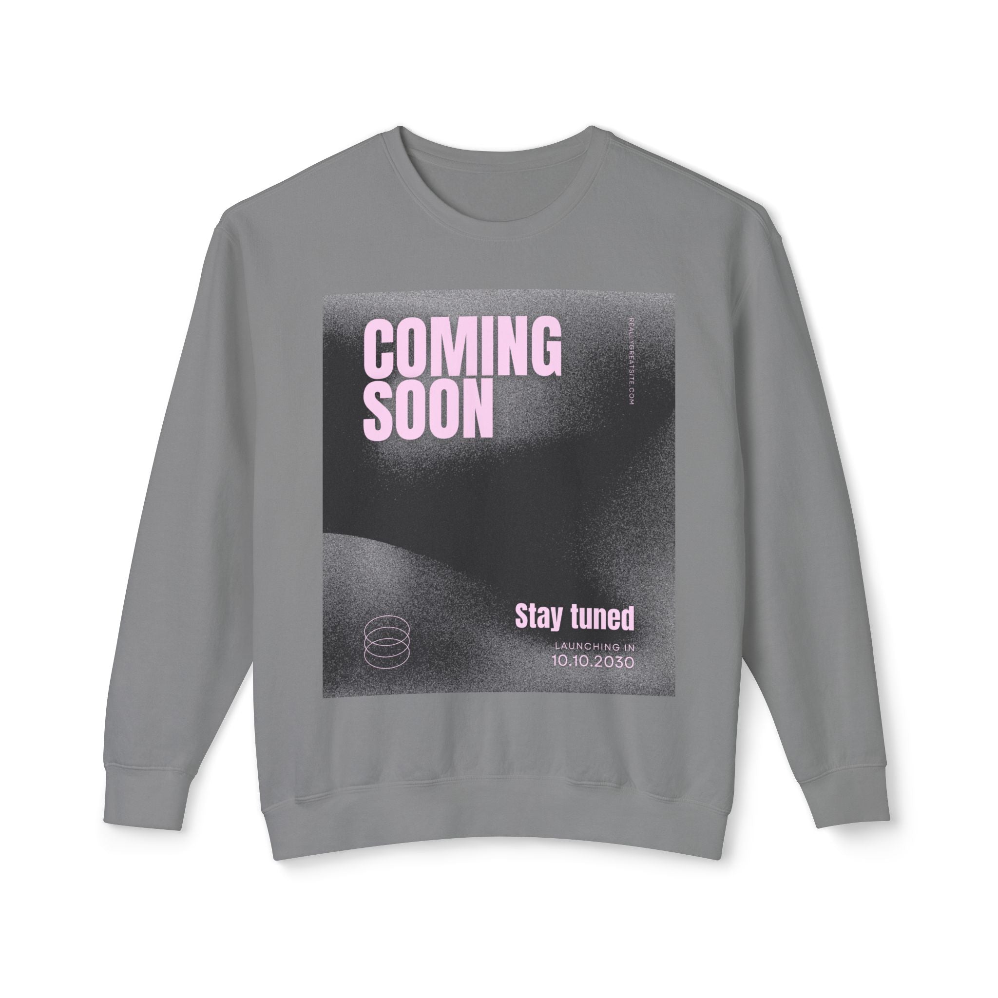 Coming Soon Crewneck Sweatshirt — 'Stay Tuned' Graphic Pullover