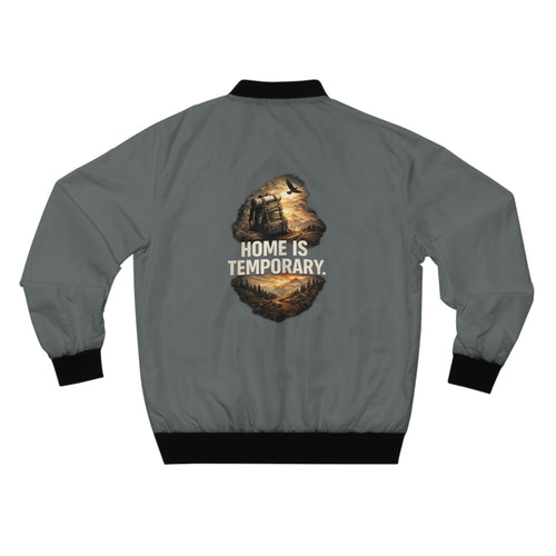 Bomber Jacket — "Home Is Temporary" Adventure Graphic