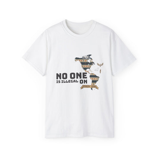 Women's T-Shirt — "No One Is Illegally On Stolen Land" Solidarity Tee