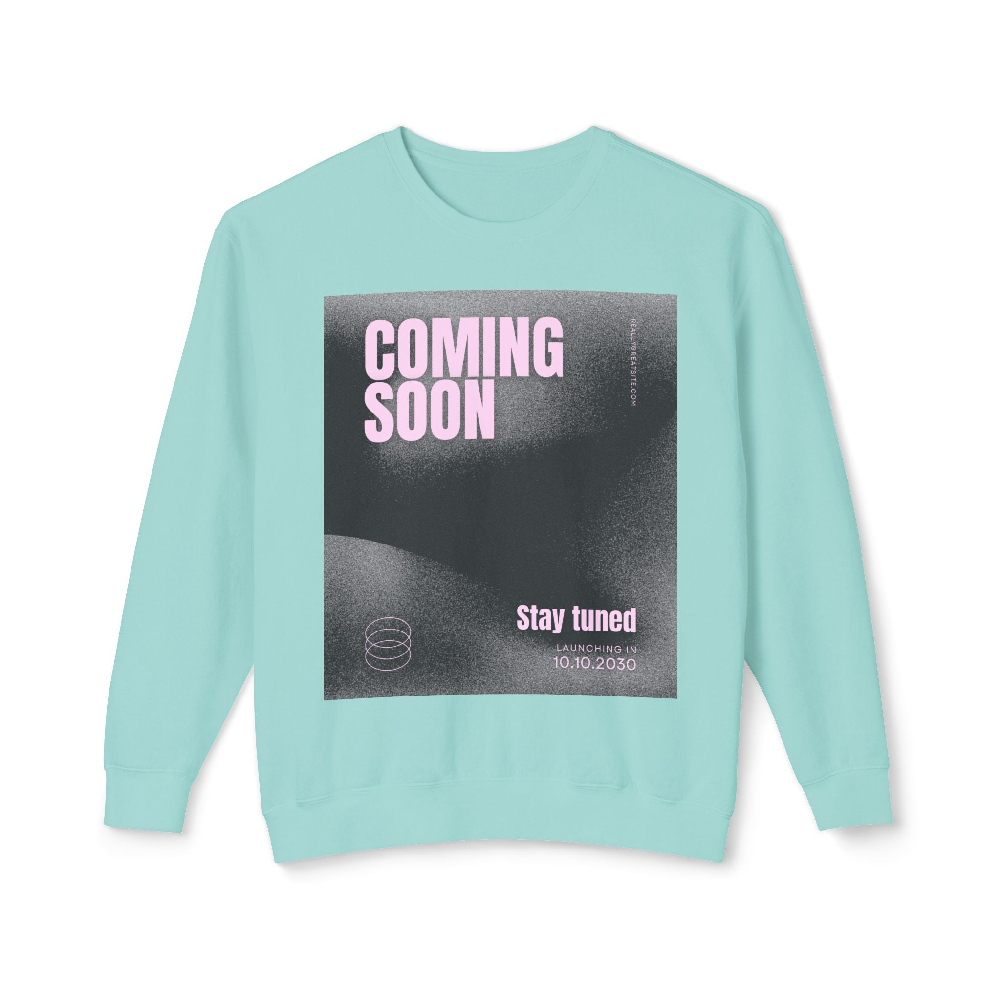 Coming Soon Crewneck Sweatshirt — 'Stay Tuned' Graphic Pullover